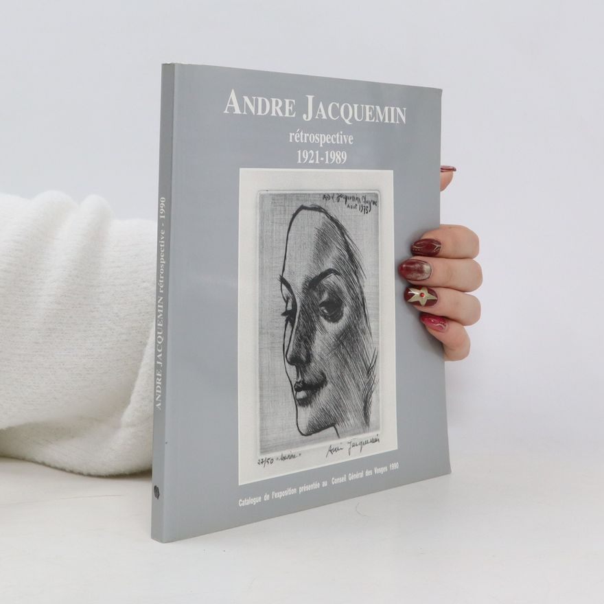 Kolektiv autorů André Jacquemin Rétrospective 1921-1989
