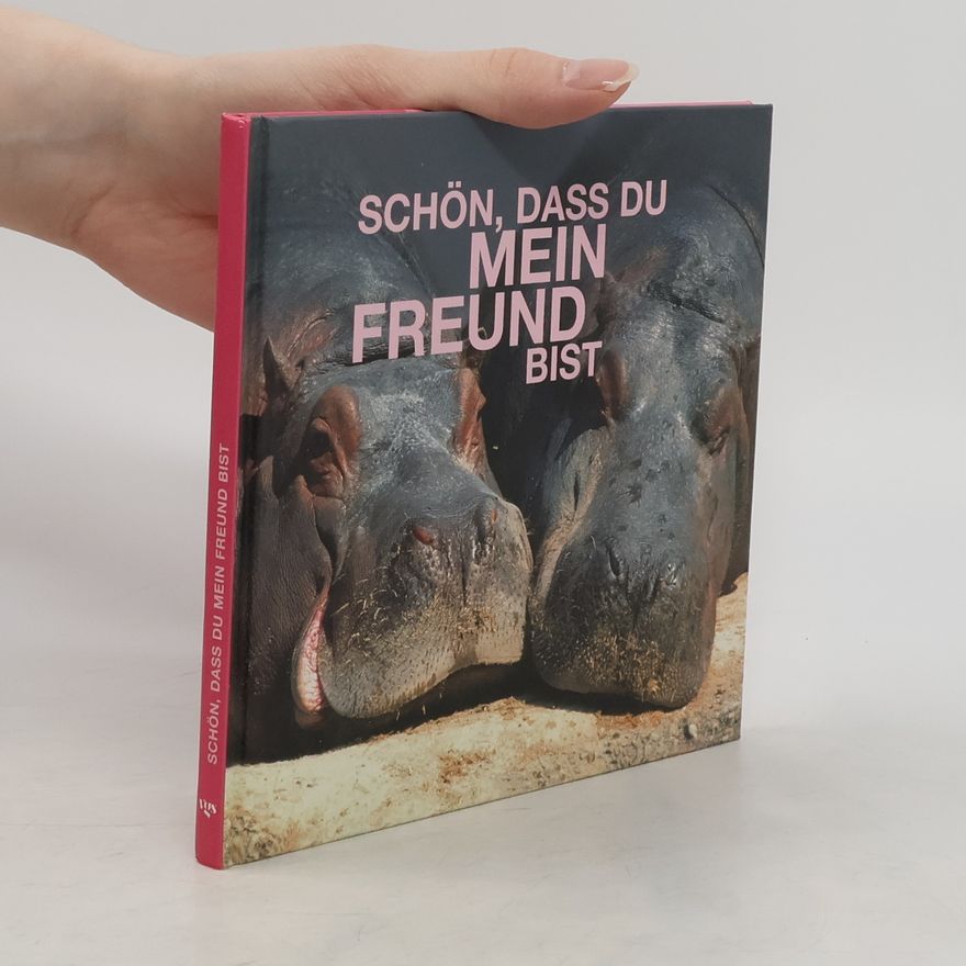 Various authors Schön, dass du mein Freund bist