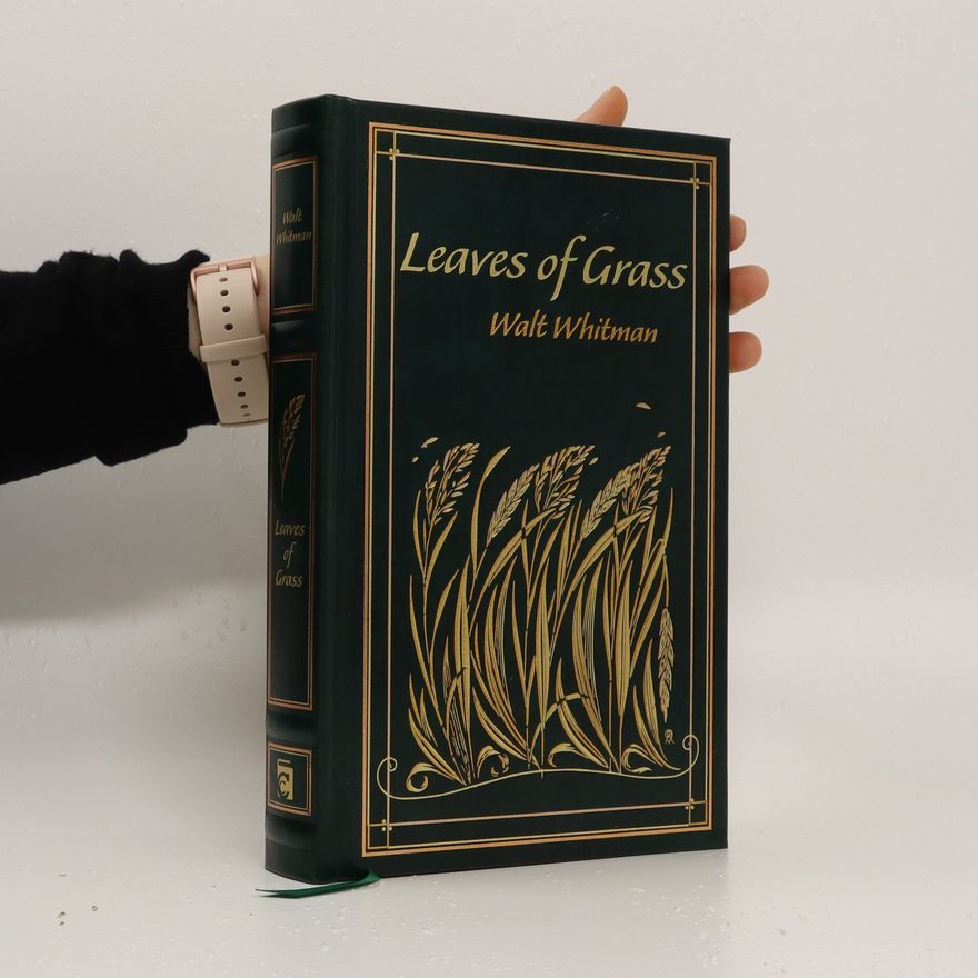 Walt Whitman Leaves of Grass