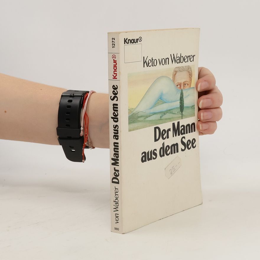 Keto von Waberer Der Mann aus dem See