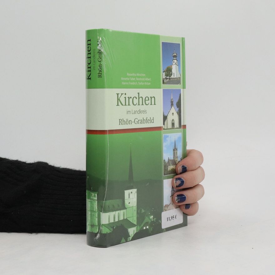 Roswitha Altrichter Kirchen im Landkreis Rhön-Grabfeld