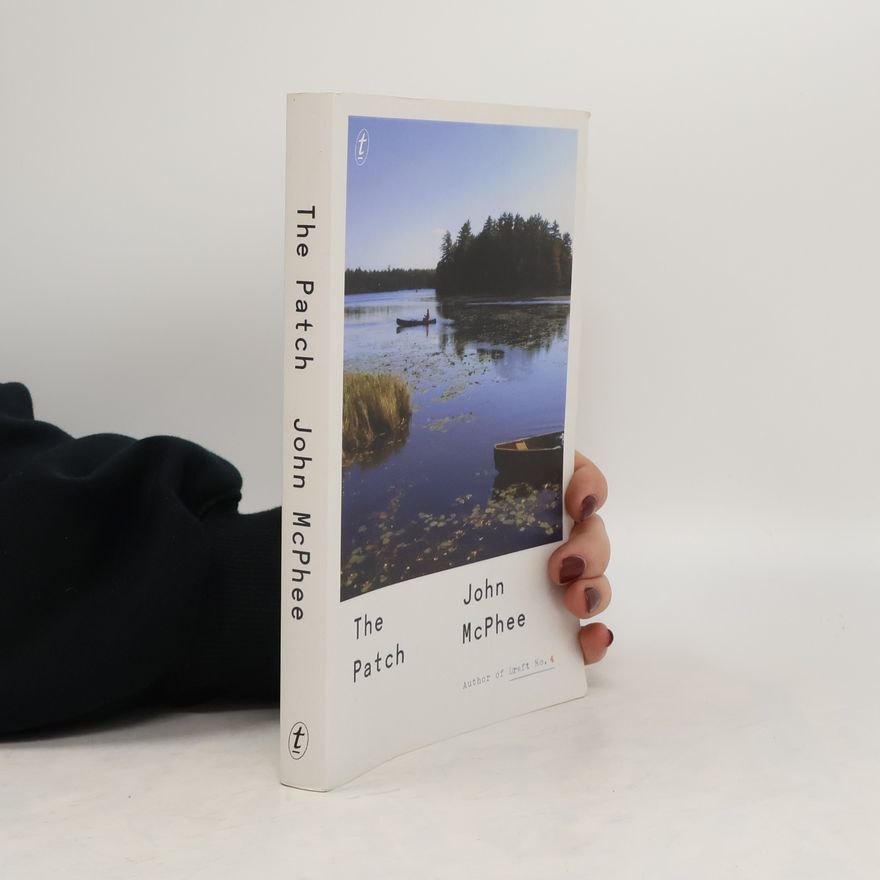 John McPhee The Patch