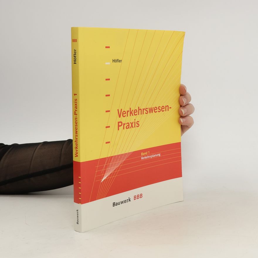 Frank Höfler Verkehrswesen-Praxis 1