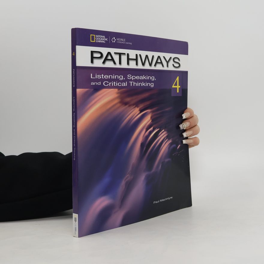 Kristin L. Johannsen Pathways 4. Listening, Speaking and Critical Thinking