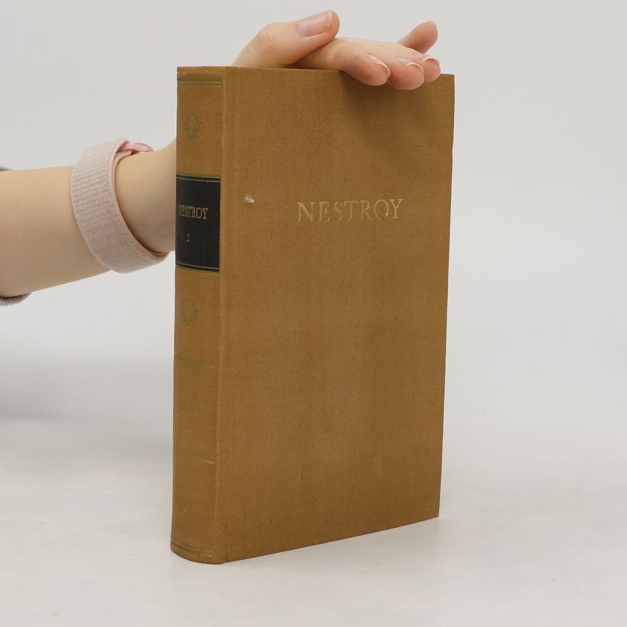 Autorenkollektiv Nestroys Werke in zwei Bänden. Zweiter Band