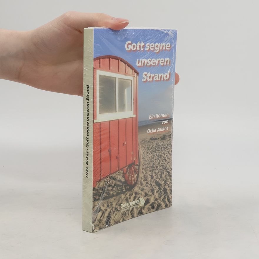 Ocke Aukes Gott segne unsern Strand