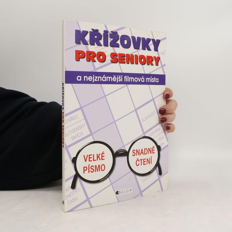 Kolektiv autorů Křížovky pro seniory a nejznámější filmová místa