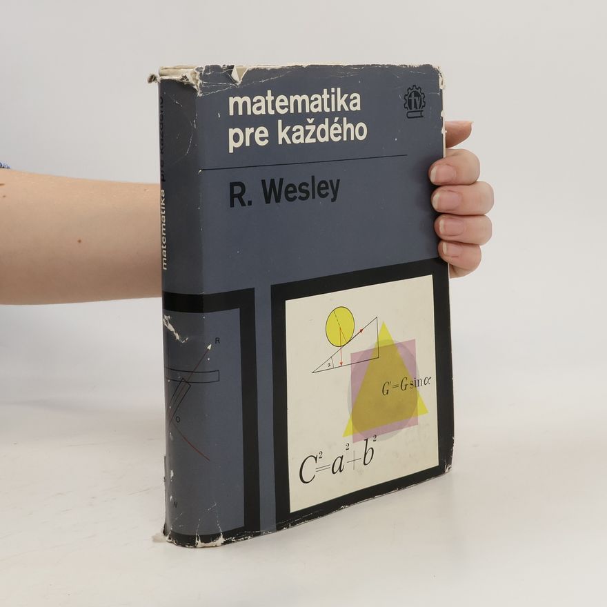 R. Wesley Matematika pre každého
