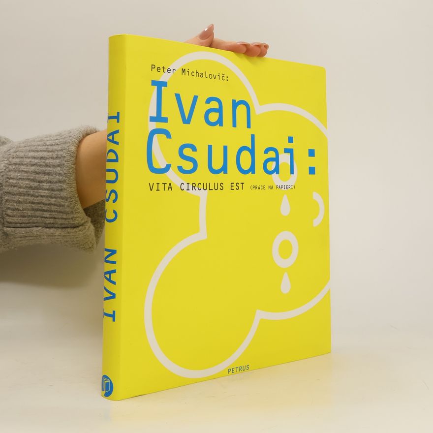 Ivan Csudai Ivan Csudai : Vita circulus est