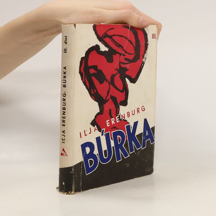 Il'ja Grigor'jevič Èrenburg Búrka. Tretí diel