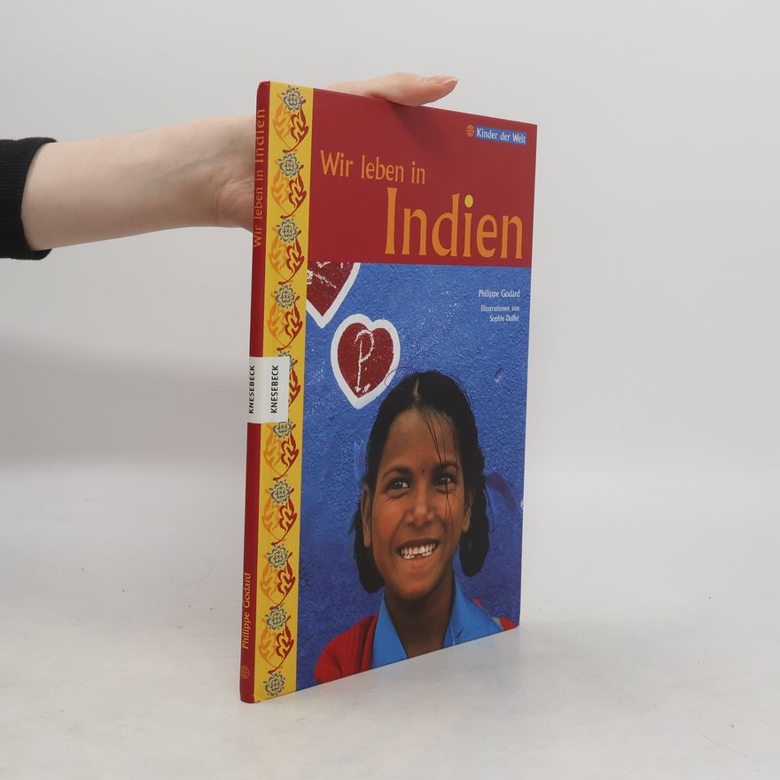 Philippe Godard Wir leben in Indien