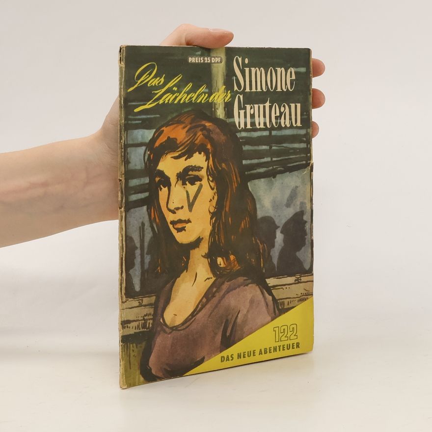 Autorenkollektiv Das Lächeln der Simone Gruteau