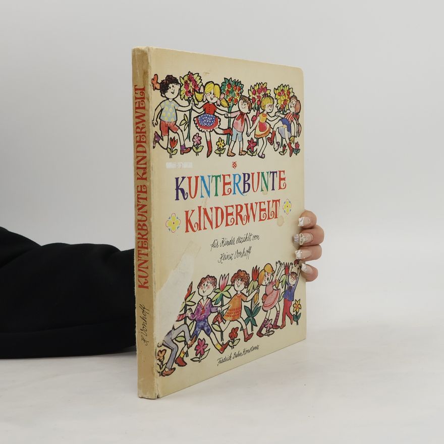 Heinz Vonhoff Kunterbunte Kinderwelt