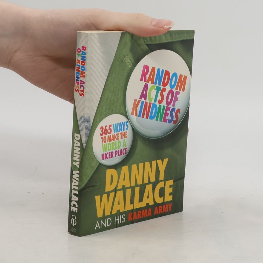 Danny Wallace Random Acts Of Kindness