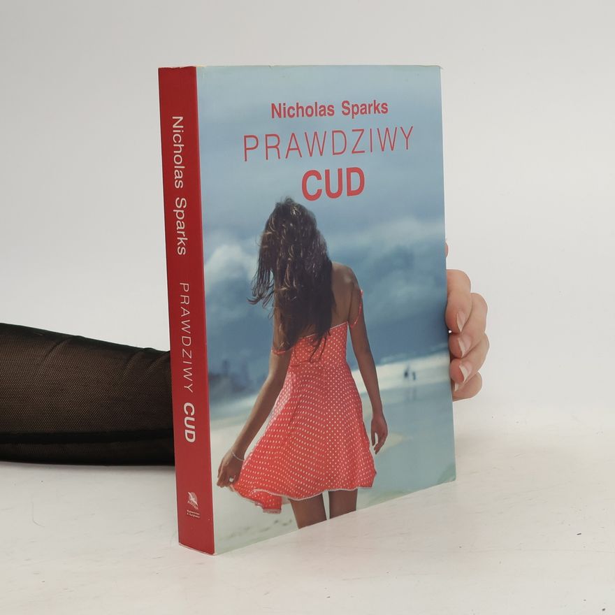 Nicholas Sparks Prawdziwy Cud