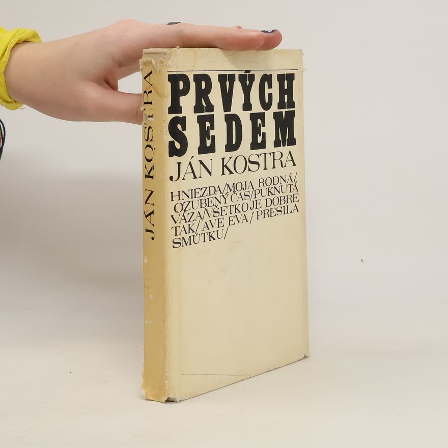 Ján Kostra Prvých sedem