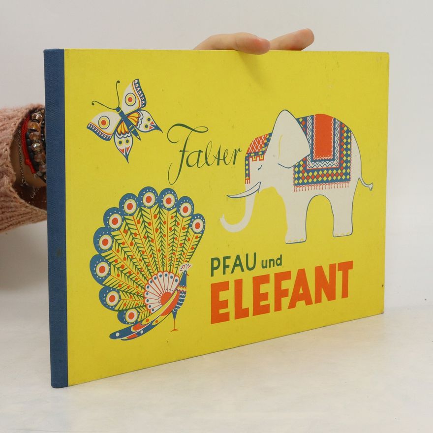 Kolektív autorov Falter, Pfau und Elefant