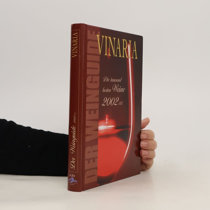 Kolektiv autorů Vinaria Weinguide 2002/03