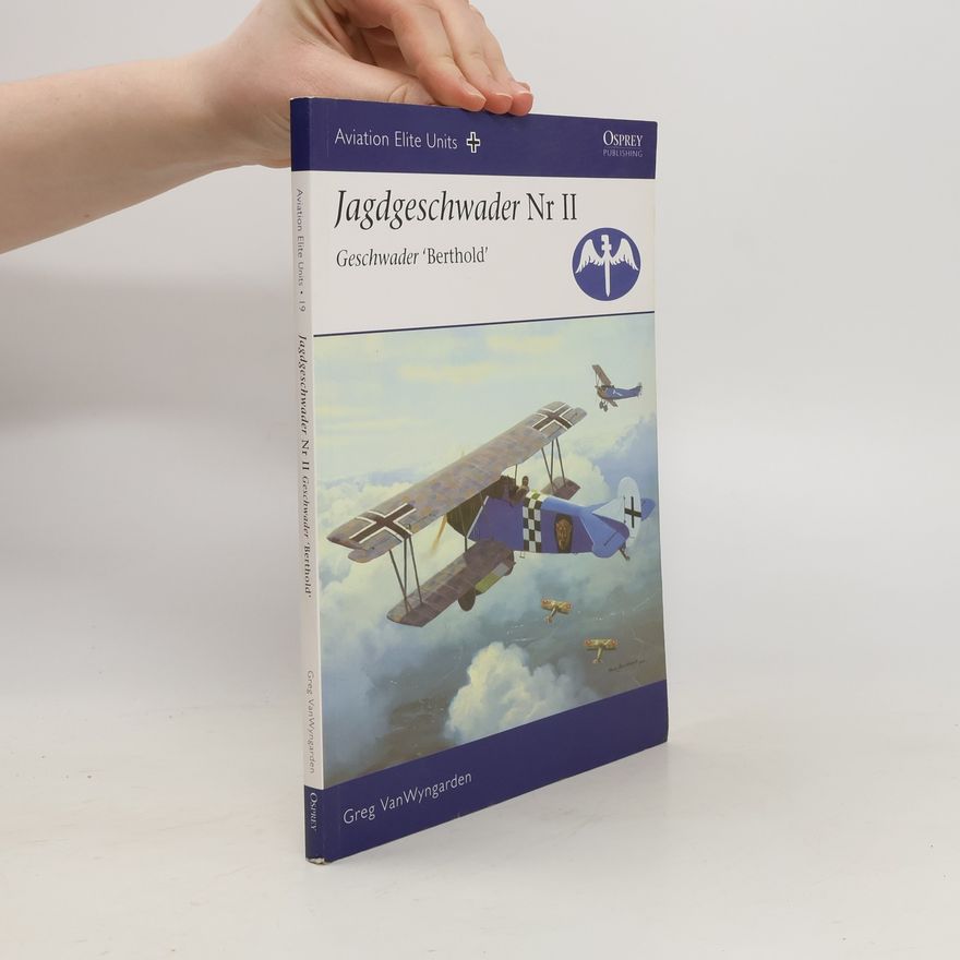 Harry Dempsey Jagdgeschwader Nr II : Geschwader Berthold
