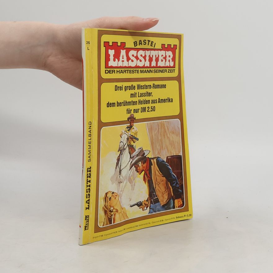 Kolektiv autorů Bastei Lassiter: Der Härteste Mann Seiner Zeit 26