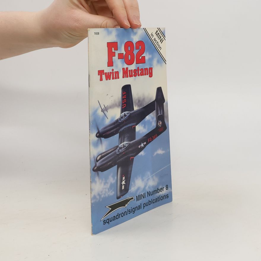 Larry Davis F-82 Twin Mustang - Mini in Action No. 8