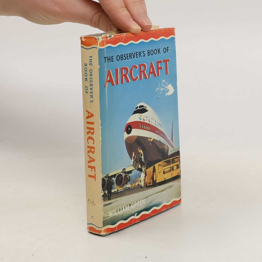 William Green The Observer's Book of Aircraft