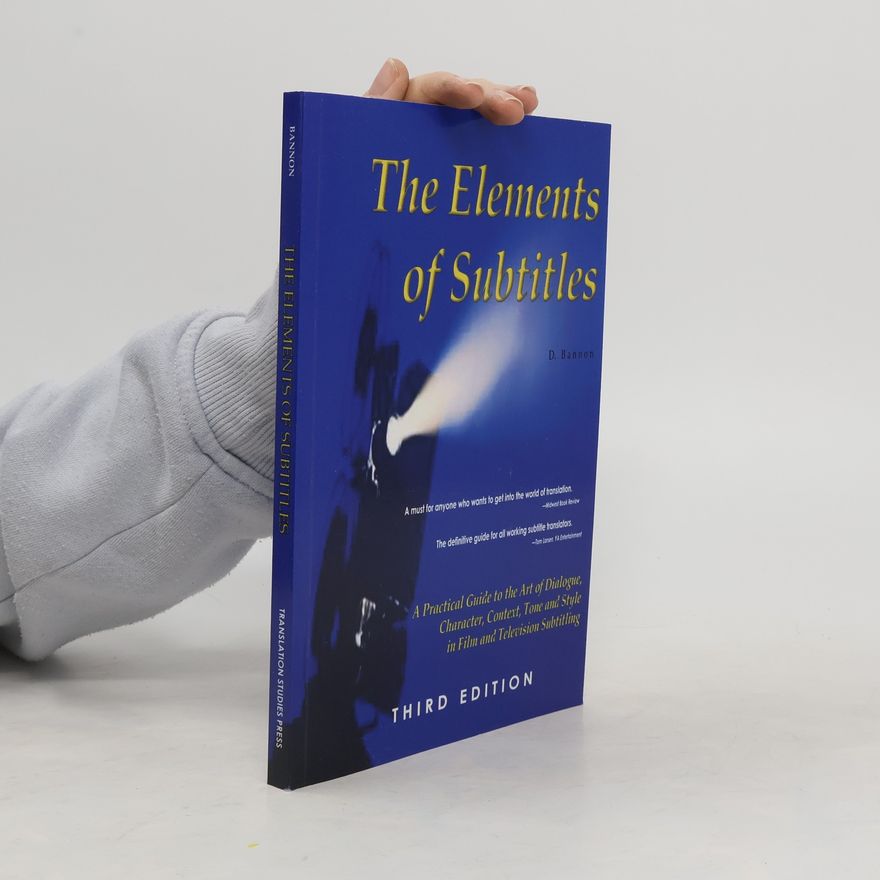 D. Bannon The Elements of Subtitles