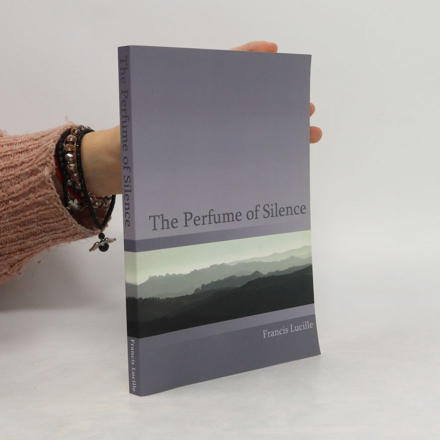 Rupert Spira The Perfume of Silence