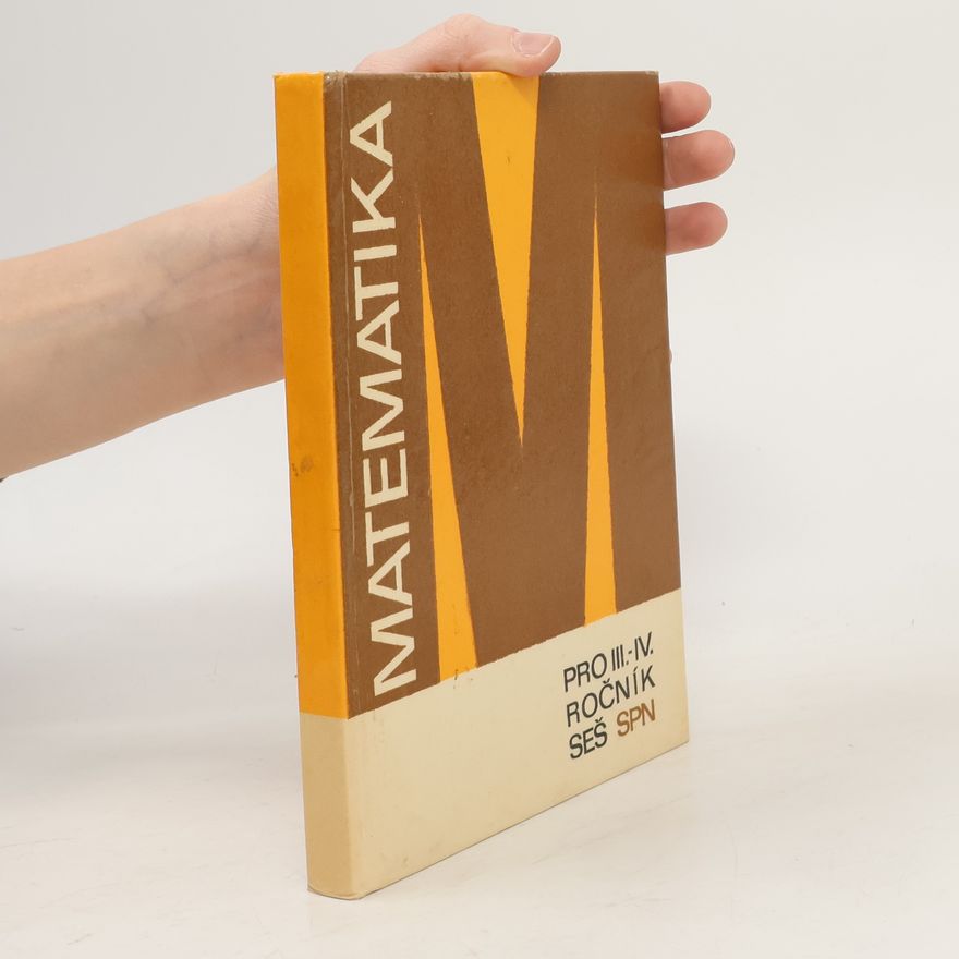 Autorenkollektiv Matematika pro III. a IV. ročník středních ekonomických škol