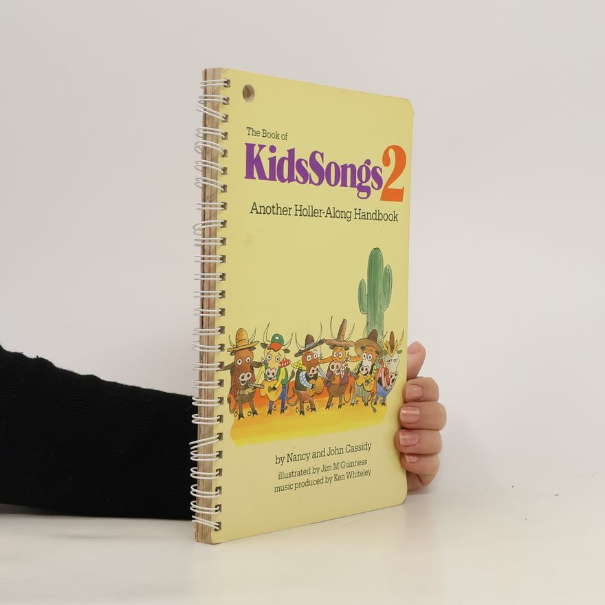Nancy and John Cassidy The Book of KidsSongs 2