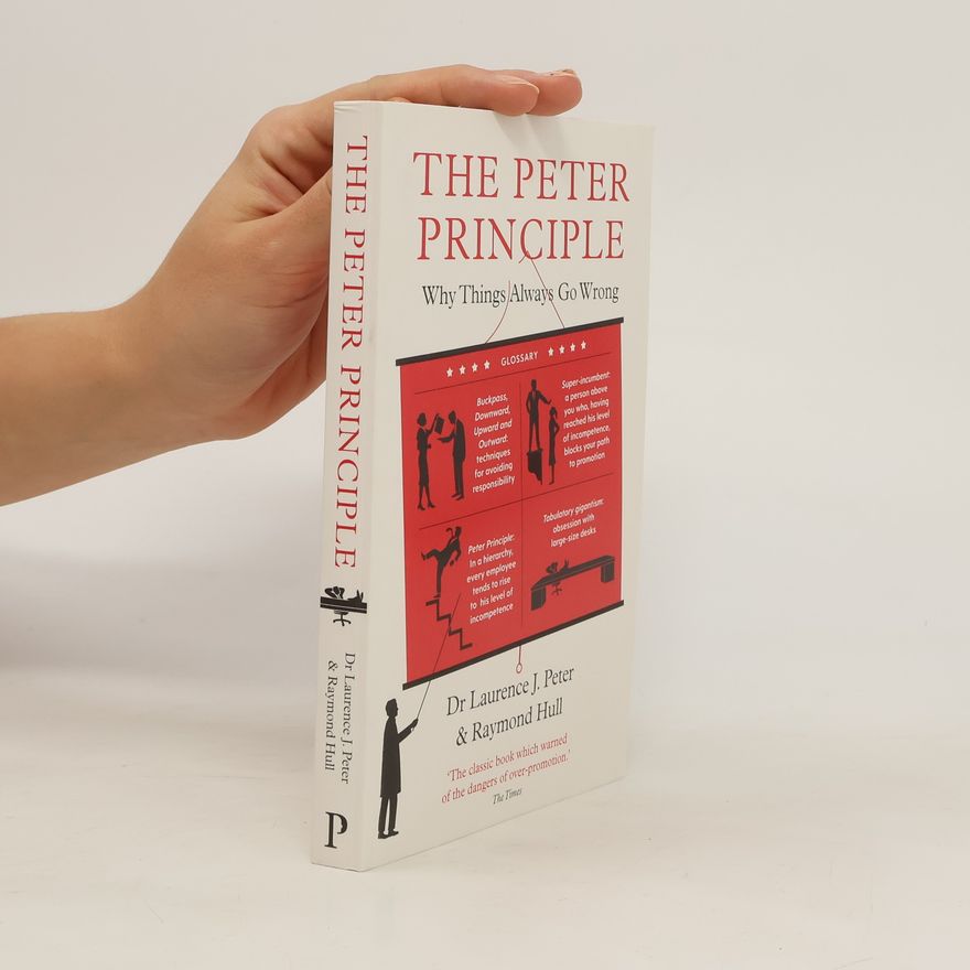Laurence J. Peter The Peter Principle