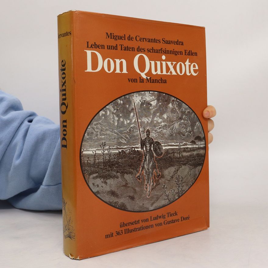 Miguel de Cervantes Don Quixote von la Mancha