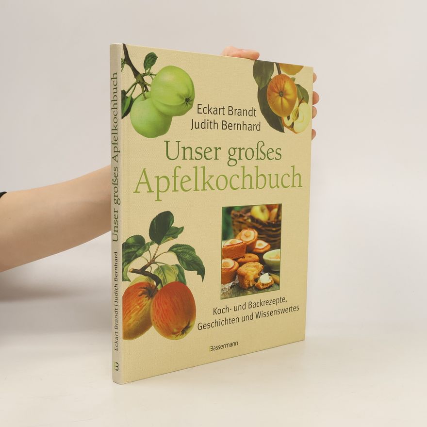 Judith Bernhard Unser großes Apfelkochbuch