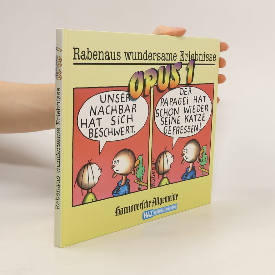 Autorenkollektiv Rabenaus wundersame Erlebnisse. Opus 1