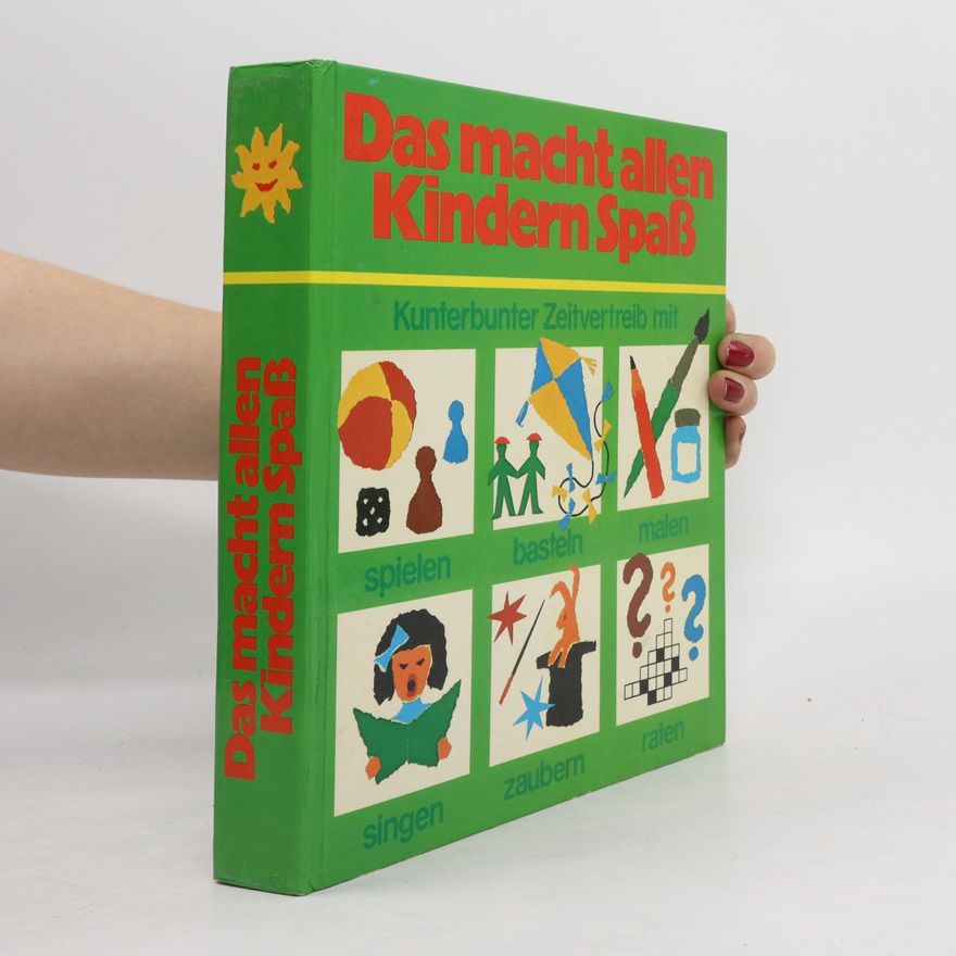 Autorenkollektiv Das macht allen Kindern Spaß