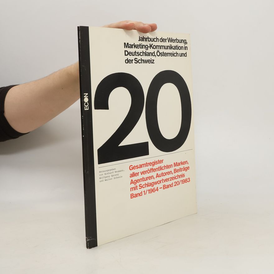 Wolfgang Sprang Beilage zum Jahrbuch der Werbung 20. Jahrbuch der Werbung, Marketing-Kommunikation in Deutschland, Österreich und der Schweiz