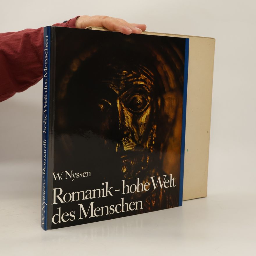 Wilhelm Nyssen Romantik - hohe Welt des Menschen