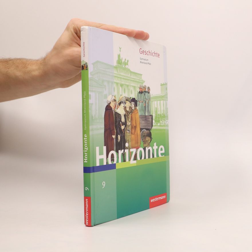 Autorenkollektiv Horizonte - Geschichte, Gymnasium Rheinland-Pfalz