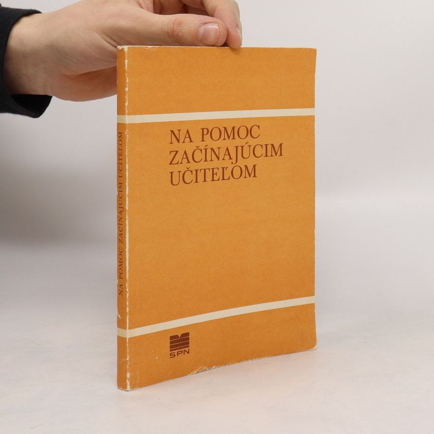 Collectif d'auteurs Na pomoc začínajúcim učiteľom