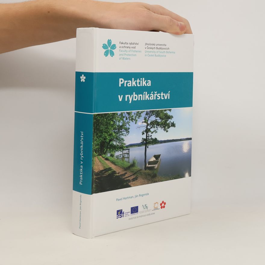 Pavel Hartman Praktika v rybníkářství