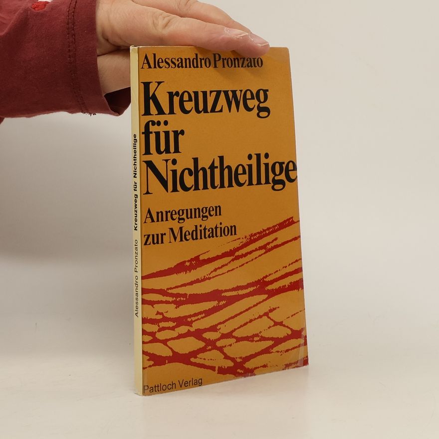 Alessandro Pronzato Kreuzweg fur Nichtheilige