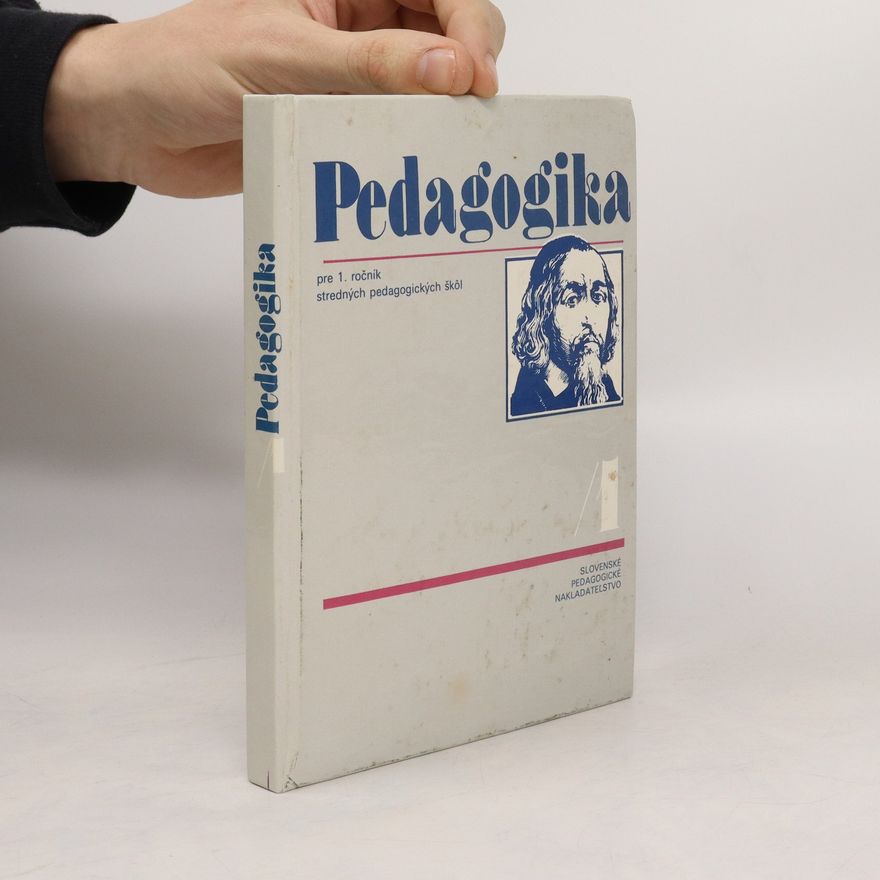 Marta Kremličková Pedagogika 1 - pre 1. ročník stredných pedagogických škôl