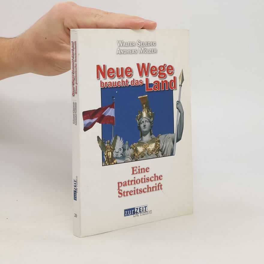 Walter Seledec Neue Wege braucht das Land