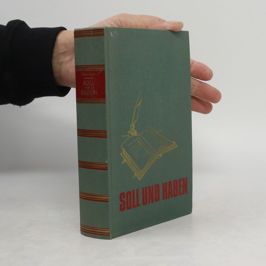 Gustav Freytag Soll und Haben
