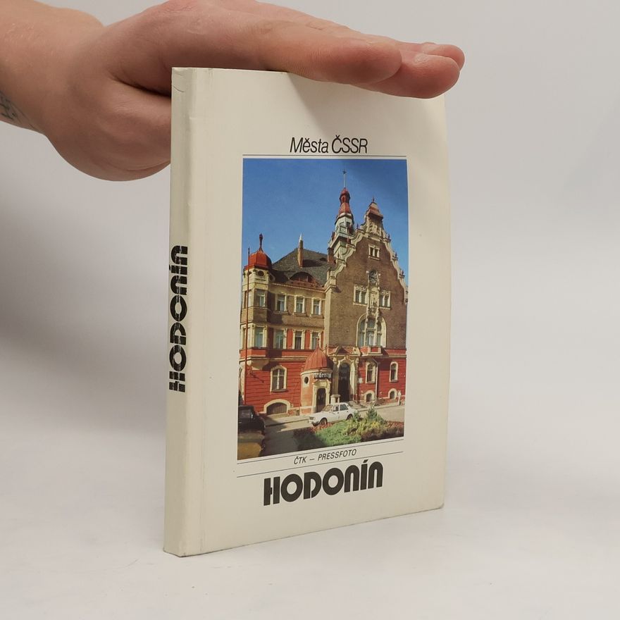 Kolektiv autorů Města ČSSR : Hodonín