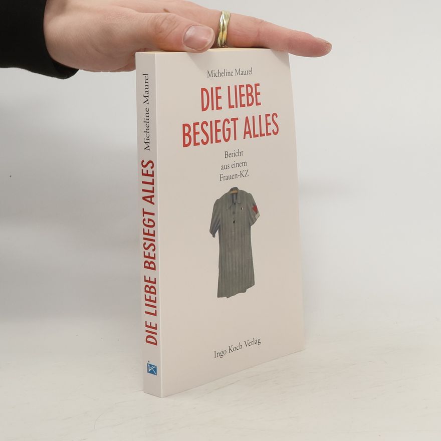 Micheline Maurel Die Liebe besiegt alles