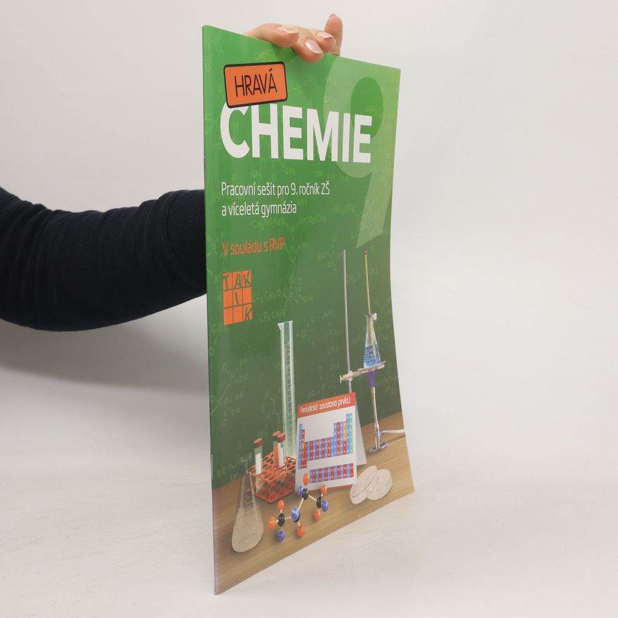 Auteurscollectief Hravá chemie 9. Pracovní sešit pro 9. ročník ZŠ a víceletá gymnázia