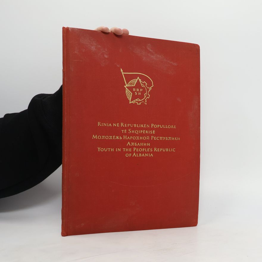 Autorenkollektiv Rinia ne Republiken Popullore te Shqiperise молодежь народной республики албанииYouth in The Peoples Republic of Albania