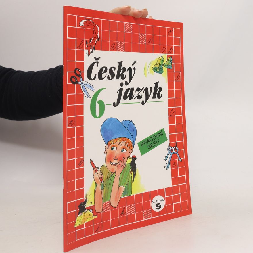 Šneiderová Rozmarynová Český jazyk 6 - pracovní sešit
