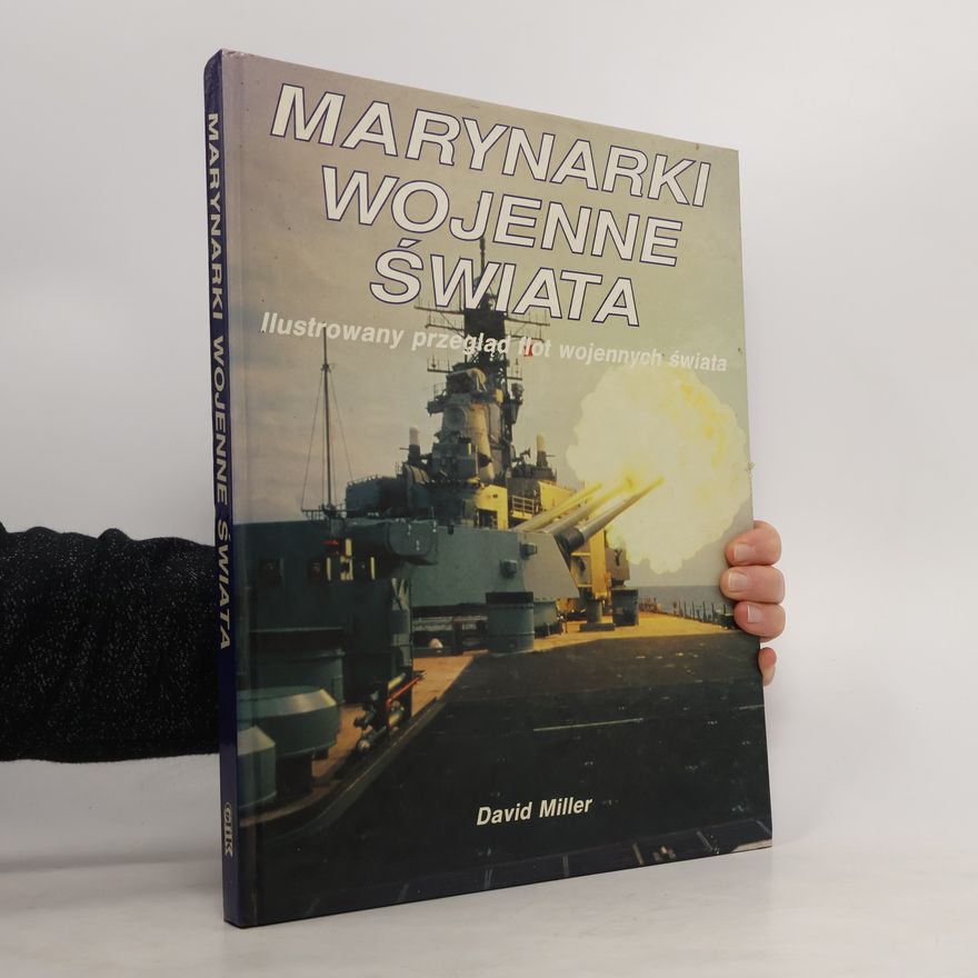 David Leslie Miller Marynarki wojenne świata